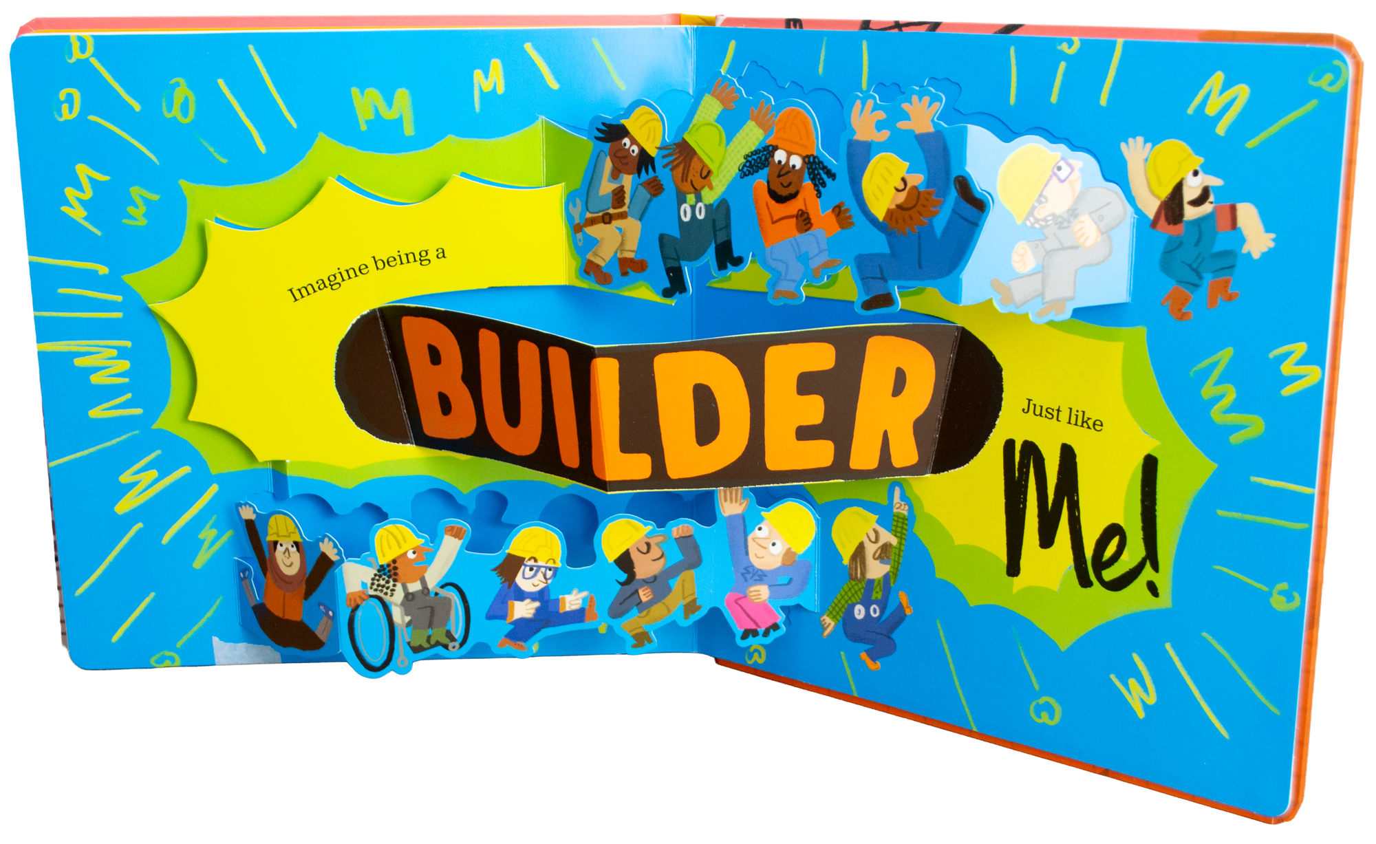Builder Me! By Kes Gray, illustrated by Jorge Martin