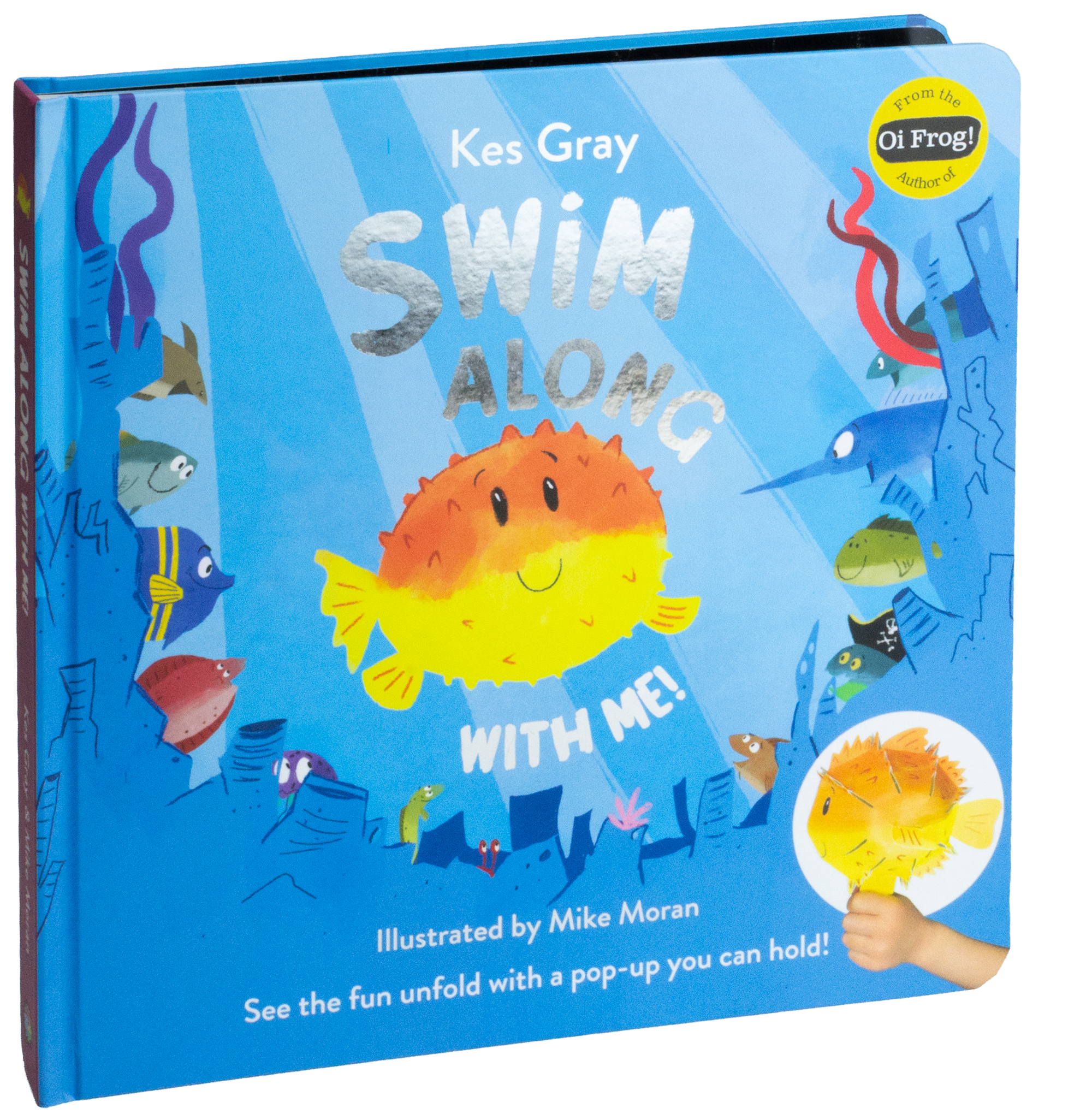 Swim Along With Me By Kes Gray, illustrated by Mike Moran