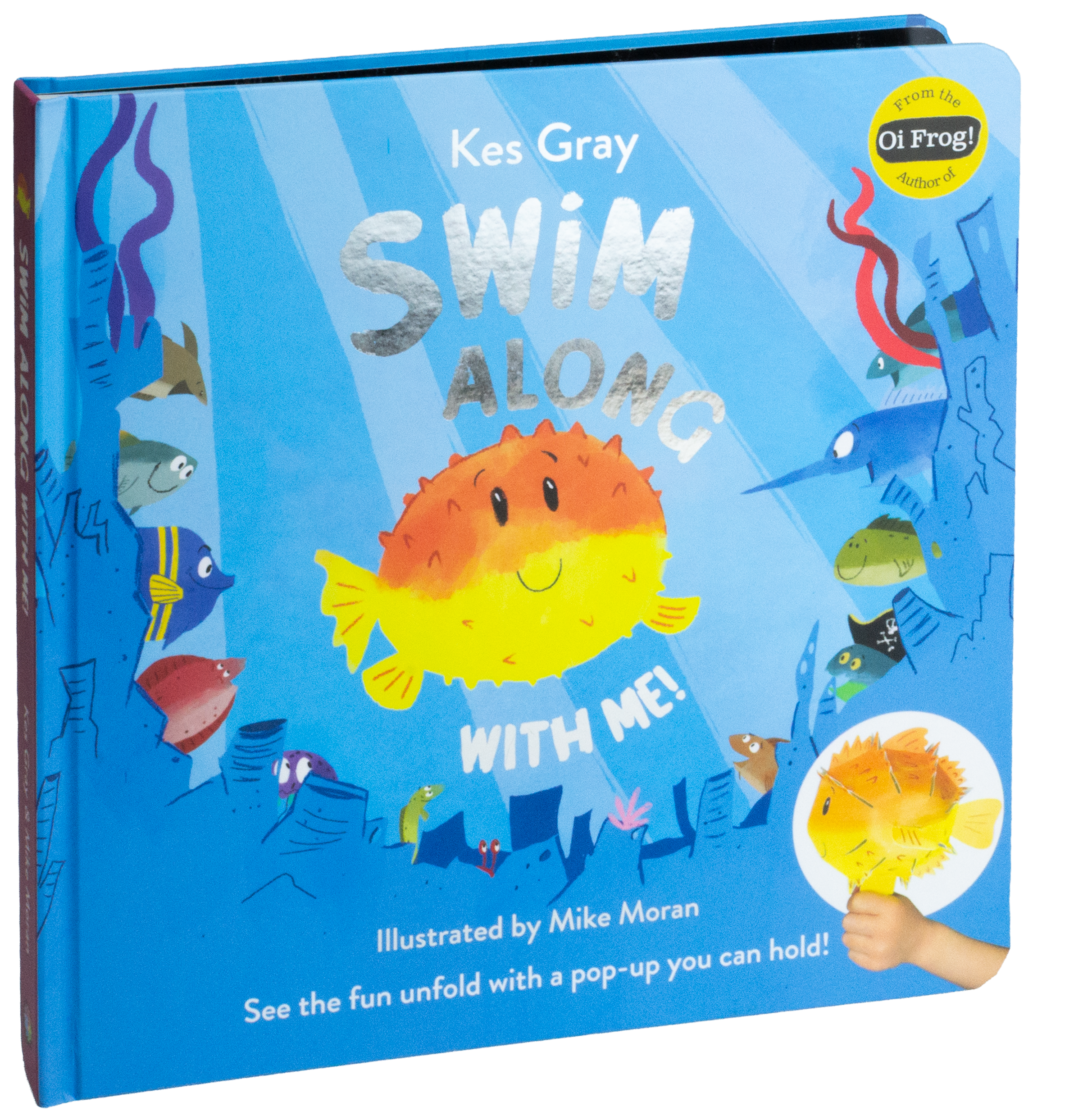 Swim Along With Me By Kes Gray, illustrated by Mike Moran